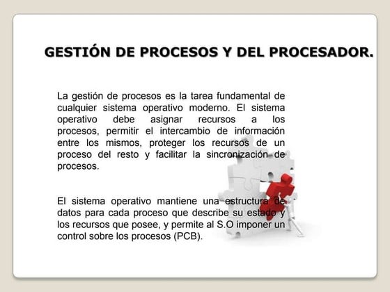 GESTION DE PROCESOS Sistemas Operativos