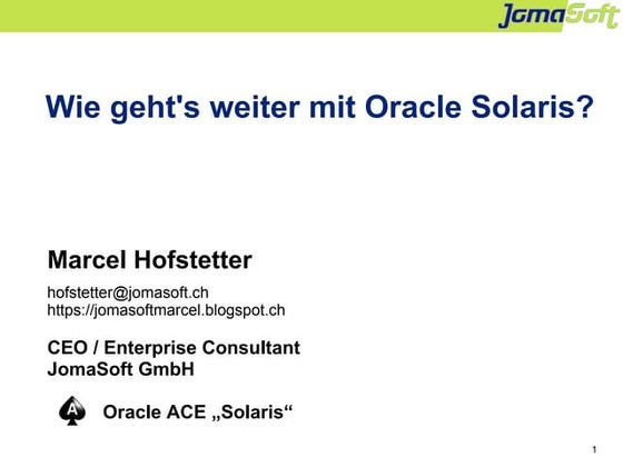 Wie gehts weiter mit Oracle Solaris?