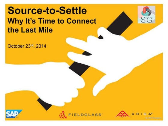 Source-To-Settle: Why It's Time to Connect the Last Mile