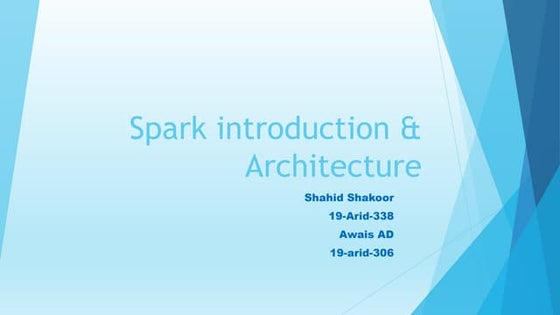 Spark introduction & Architecture.pptx