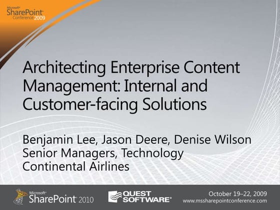 Continental Airlines 2009 Microsoft SharePoint Conference Presentation