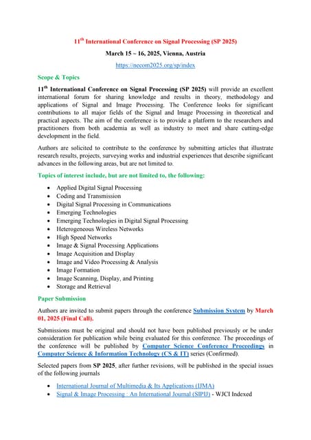 11th International Conference on Signal Processing (SP 2025)