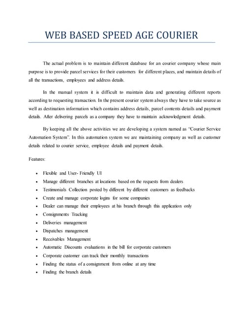 web based speed age courier