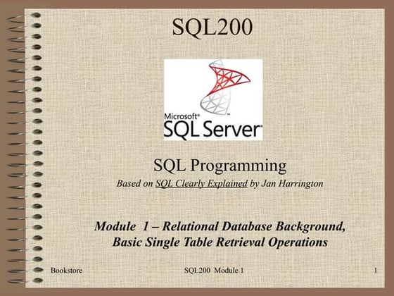 SQL202.1 Accelerated Introduction to SQL Using SQL Server Module 1