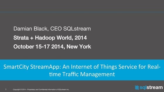 SmartCity StreamApp Platform: Real-time Information for Smart Cities and Tran...