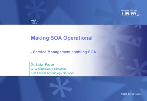 Stefan  Pappe    Making  S O A  Operational