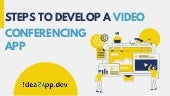 STEPS TO DEVELOP A VIDEO CONFERENCING APP.pdf