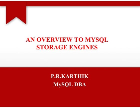 MySQL Storage Engines
