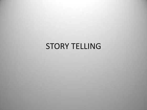 Story telling