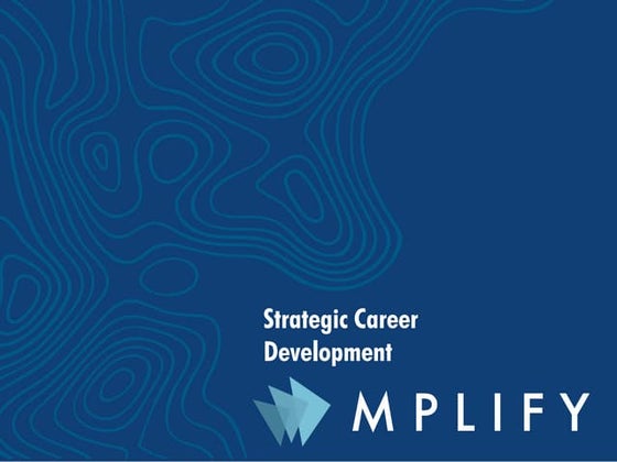 Strategic Career Development