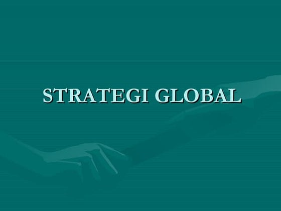 PERBEDAAN PERUSAHAAN INTERNASIONAL, MULTINASIONAL, DAN GLOBAL