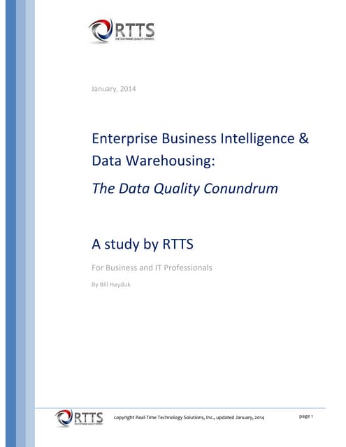 Enterprise Business Intelligence & Data Warehousing: The Data Quality Conundrum