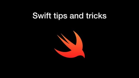 Swift tips and tricks