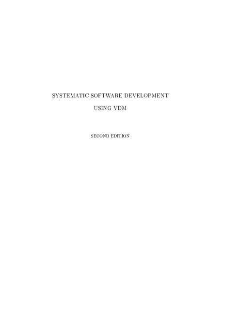 Systematic software development using vdm by jones 2nd edition