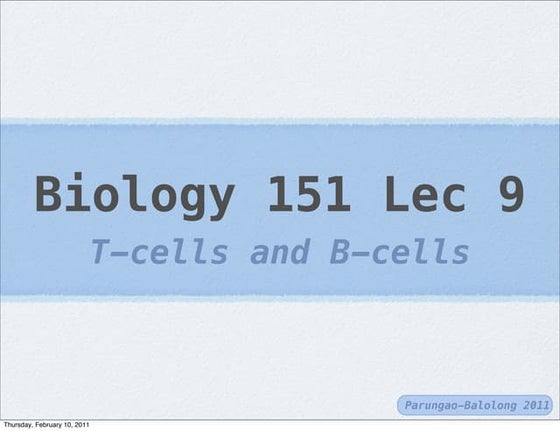 T cells and b-cells
