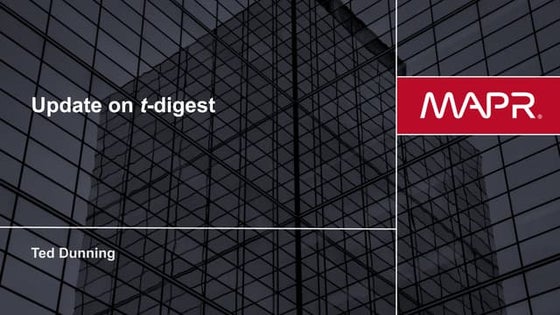 T digest-update