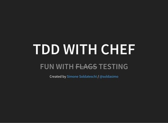 Test Driven Development with Chef