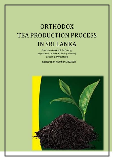Tea production process