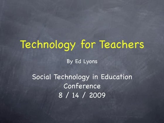Technology for Teachers