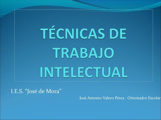 Tecnicas de trabajo intelectual  eso