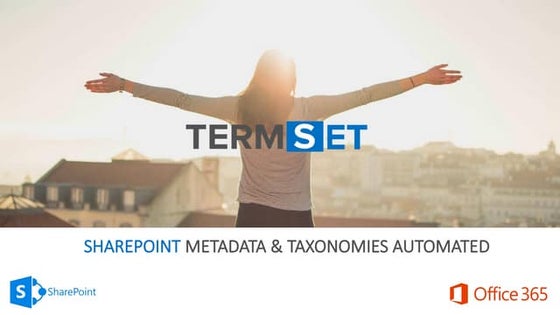 TermSet overview metadata taxonomy best practice