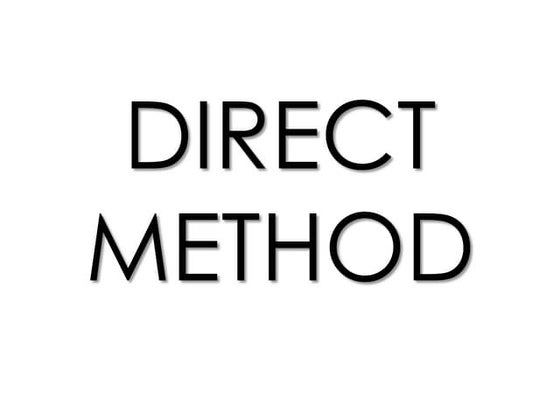 TESL methodology- Direct Method