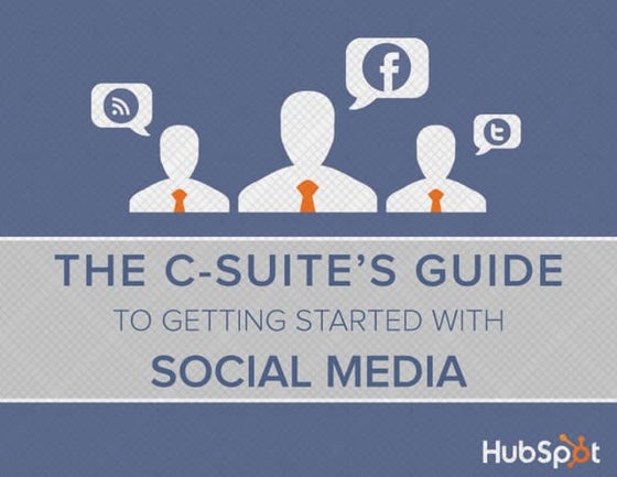 The c suites-guide_to_getting_started_with_social_media_v2