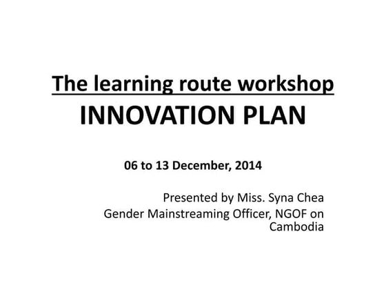 Innovation Plan: NGOF Cambodia