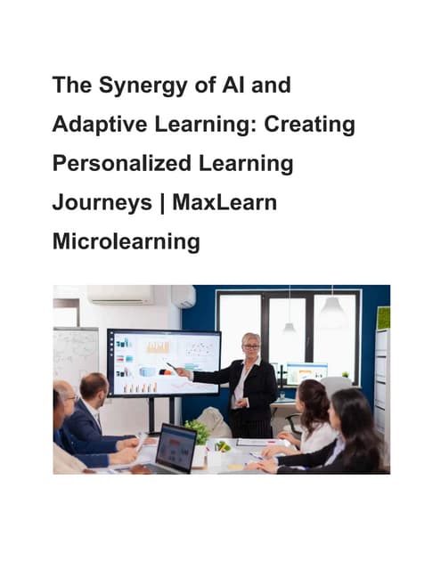 The Synergy of AI and Adaptive Learning_ Creating Personalized Learning Journ...
