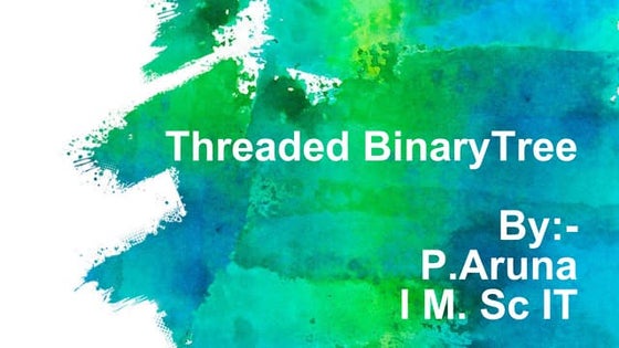 Threaded binary tree