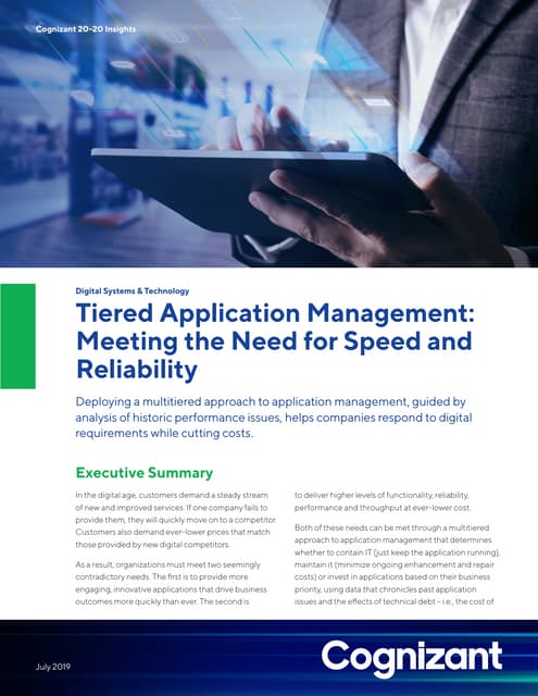 Tiered Application Management: Meeting the Need for Speed and Reliability