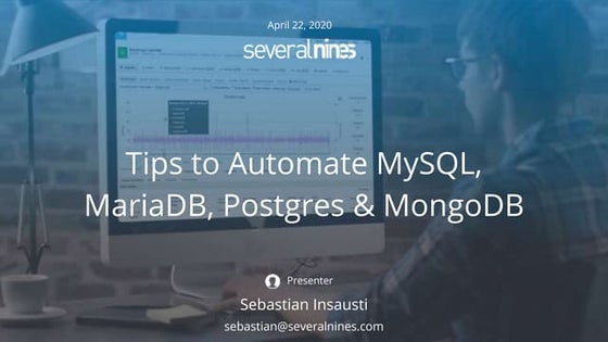 SysAdmin Working from Home? Tips to Automate MySQL, MariaDB, Postgres & MongoDB