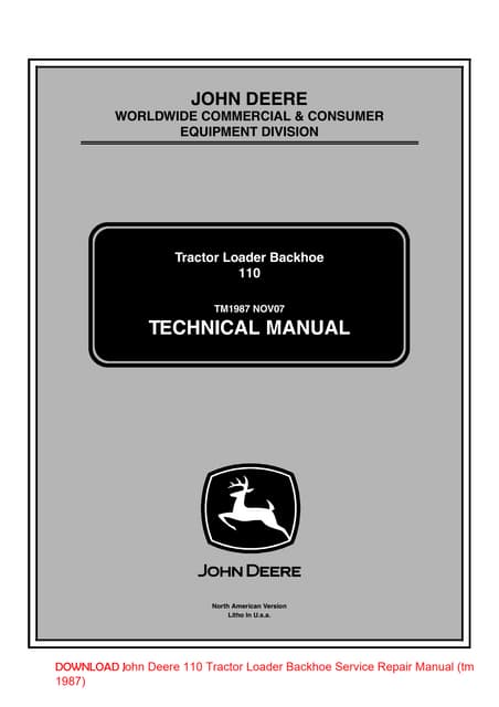 TM1987 John Deere 110 Tractor Loader Backhoe Repair Manual.pdf