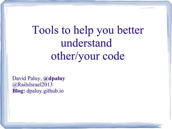 Tools to help you understand other people's code
