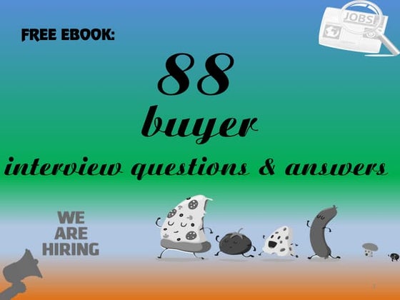 88 buyer interview questions and answers