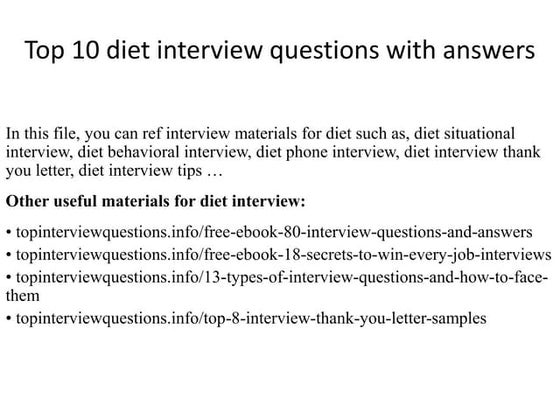 Top 10 diet interview questions with answers