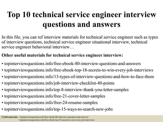 Top 10 technical service engineer interview questions and answers