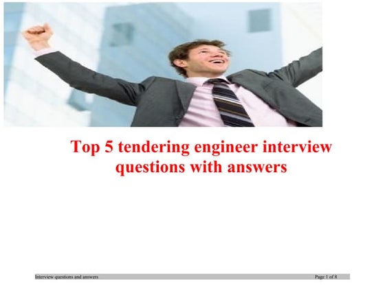 Top 5 tendering engineer interview questions with answers