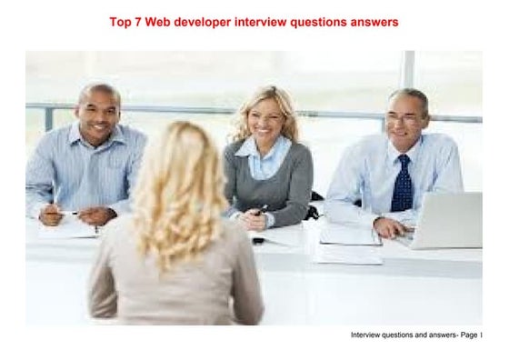Top 7 web developer interview questions answers