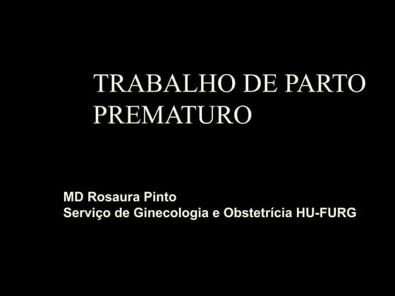 Trabalho de parto prematuro pp ph