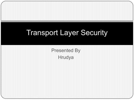 Transport layer security