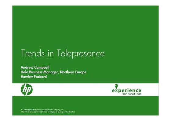 Trends In Telepresence - Andrew Campbell