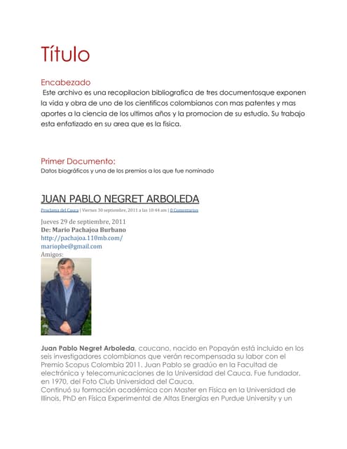 Cientifico Colombiano Juan Pablo Negret Arboleda 