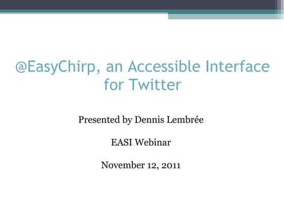 Twitter and Web Accessibility (EASI Webinar)