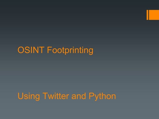 OSINT using Twitter & Python