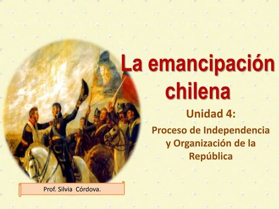 El proceso de emancipación chilena