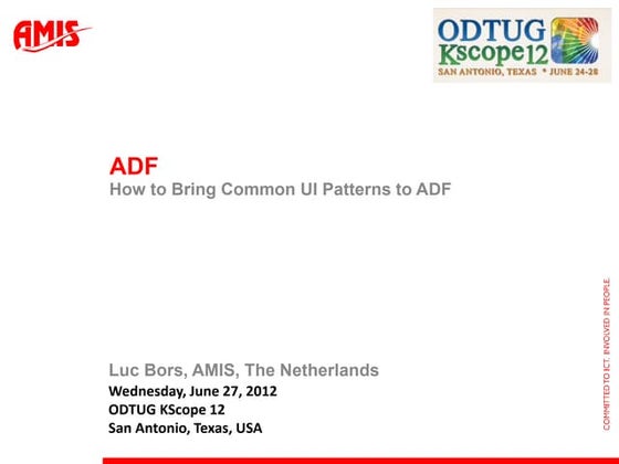 How te bring common UI patterns to ADF