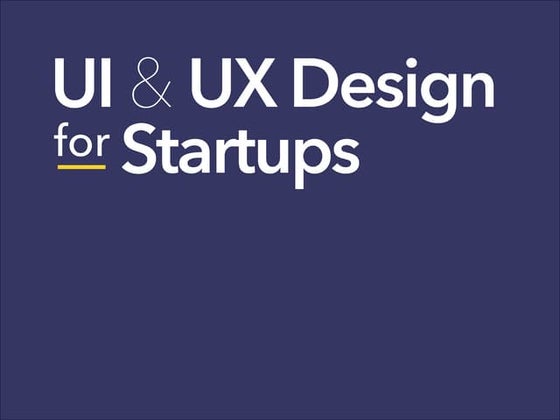 UI & UX Design for Startups