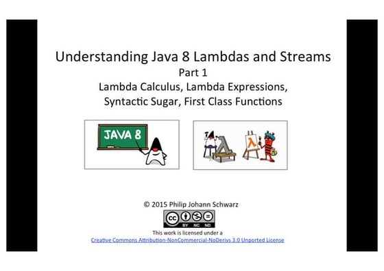 Understanding Java 8 Lambdas and Streams - Part 1 - Lambda Calculus, Lambda...