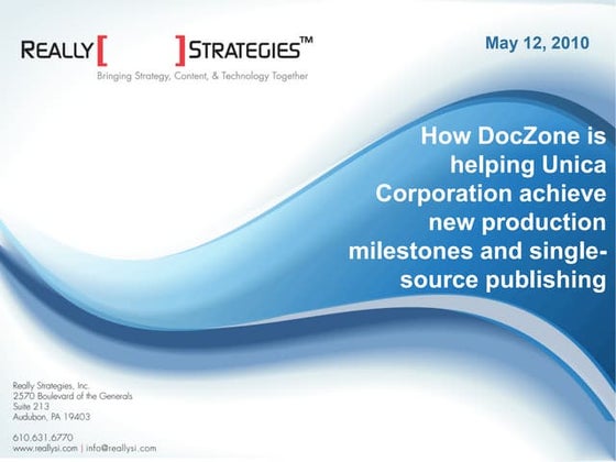 How DocZone is helping Unica Corporation to achieve new production milestones...